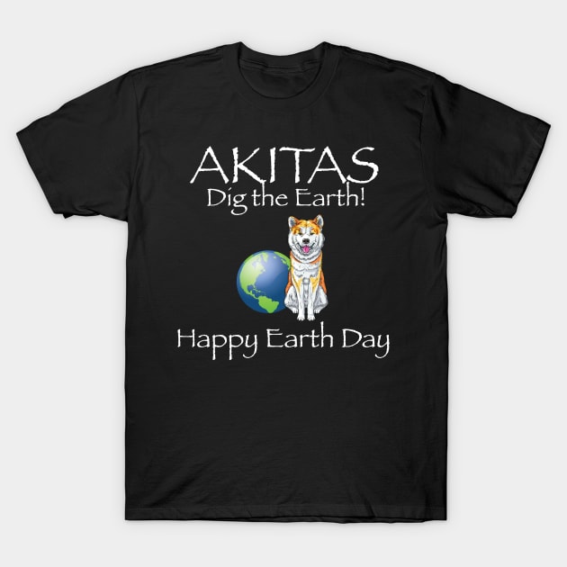 Akita happy earth day t-shirt T-Shirt by bbreidenbach